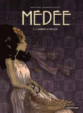 Médée (Le Callet/Peña) -1a2016- L'ombre d'hécate