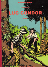 Luc Condor (L'intégrale) -7- Tome 7