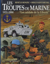 Histoire des troupes de marine -3a2018- Les soldats de la Liberté