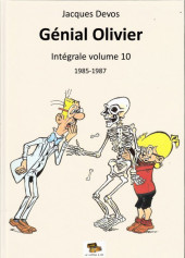 Génial Olivier / M. Rectitude et Génial Olivier -INT10- Intégrale volume 10 : 1985-1987