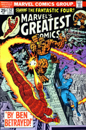 Marvel's Greatest Comics (1969) -52- By Ben Betrayed!