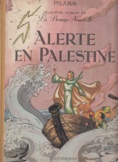 Albums de la bonne nouvelle -2'- Alerte en Palestine