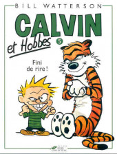 Calvin et Hobbes -5a1995- Fini de rire !