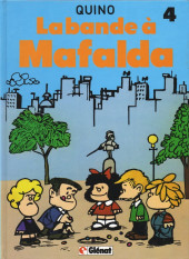Mafalda -4b1990- La bande à Mafalda