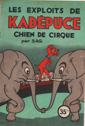 Kadépuce chien de cirque -3- Les exploits de Kadépuce