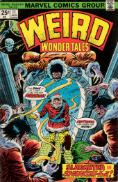 Weird Wonder Tales (Marvel Comics - 1973) -11- Slaughter in Shangri-La!