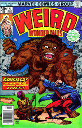 Weird Wonder Tales (Marvel Comics - 1973) -21- Gorgilla! The Monster of Midnight Mountain Lives!