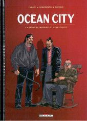 Ocean City -2- Fettucini, migraines et olives noires
