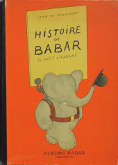 Babar (Histoire de) -1b1949- Histoire de Babar le petit éléphant