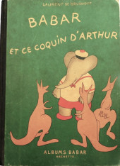 Babar (Histoire de) -7- Babar et ce coquin d'Arthur