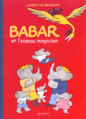 Babar (Histoire de) -27- Babar et l'oiseau magicien