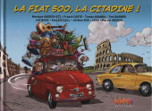 Vieux Tacots (automobiles) -9- La Fiat 500, la citadine !
