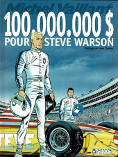 Michel Vaillant -66- 100.000.000 $ pour Steve Warson