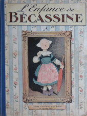 Bécassine -1b1931- L'enfance de Bécassine