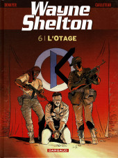 Wayne Shelton -6a2012- L'otage