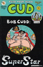 Cud (Fantagraphics Books - 1992) -4- CUD #4 - Bob Cudd: Super Star