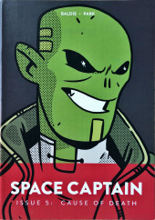 Space Captain (2014) -5- Issue 5: Cause of death