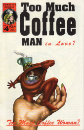 Too Much Coffee Man (1993) -4- Too Much Coffee Man in love ? - Too much coffee woman ?