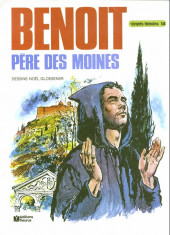 Vivants témoins -14- Benoit père des moines