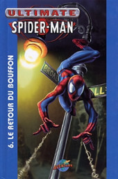 Ultimate Spider-Man (Presses Aventure) -6- Le retour du Bouffon