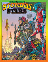 John Byrne's Stowaway to the Stars: A Graphic Album to Color (2016) -SE- Special Edition