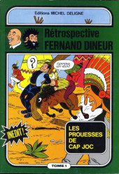 Rétrospective Fernand Dineur -1- Les prouesses de Cap Joc