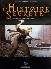 L'histoire secrète -17a2018- opération kadesh