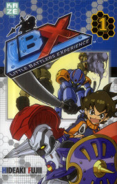 LBX : Little Battlers Experience -1- Tome 1