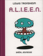 A.L.I.E.E.N. - Anthologie de Littérature Infantile Extraterrestre Égarée Négligemment