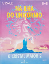 Altor (en portugais) -2- Na Ilha do Unicórnio - O Cristal Maior 2