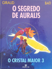 Altor (en portugais) -3- O Segredo de Auralis - O Cristal Maior 3