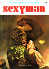 Sexyman  -4- Le grand singe adore les blondes
