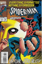 Spider-Man 2099 (1992) -13- Everything Is Permitted Nothing Is Forbidden... ...in Virtual Unreality