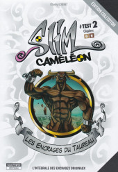 Slim Caméléon -2TL- Le démon Taureau