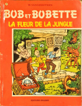 Bob et Bobette (3e Série Rouge) -97a1974- La Fleur de la Jungle