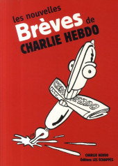 Charlie Hebdo -2009/10- Les nouvelles brèves de Charlie Hebdo