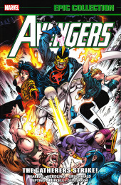 The avengers Epic Collection (2013) -INT24- The Gatherers Strike !