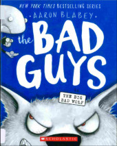 The bad Guys -9- In the big bad wolf