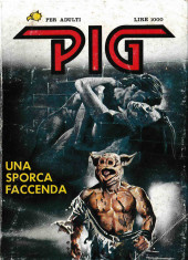 Pig (en italien) -8- Una sporca faccenda