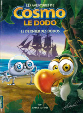 Cosmo le dodo (Les Aventures de) -1- Le dernier des dodos