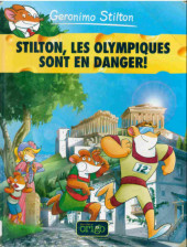 Geronimo Stilton -6a- Stilton, les Olympiques sont en danger!
