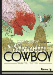 Shaolin Cowboy (The) (Futuropolis)