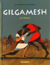 Gilgamesh (Bonneval/Duchazeau)