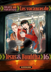 Les vacances de Jésus et Bouddha -16- Tome 16