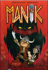 Manik -1- La bête sanguinaire
