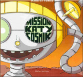 Mission Katy Cosmik