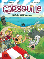 Gargouille (Les nouvelles aventures de) -1- S.O.S. autruches