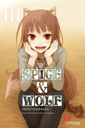 Spice & Wolf (Light Novel) -3- Tome 3