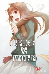 Spice & Wolf (Light Novel) -5- Tome 5