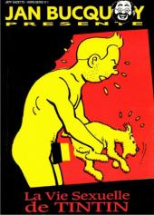 Tintin - Pastiches, parodies & pirates -b1992- La vie sexuelle de Tintin